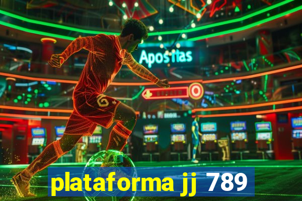 plataforma jj 789